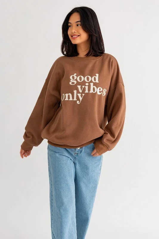 "Good vibes only" graphic Oversized Sweatshirt