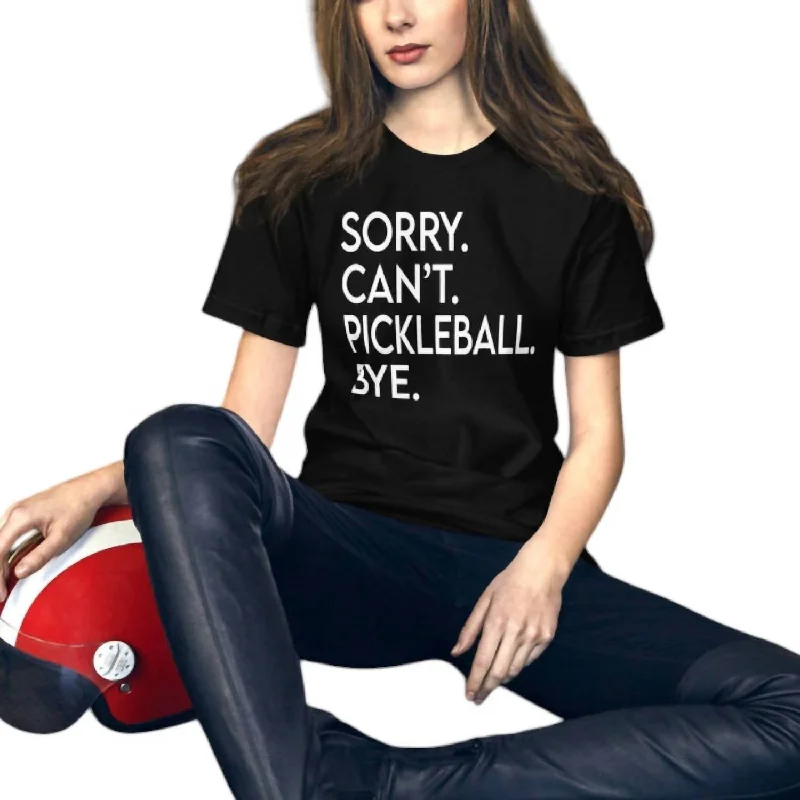 Sorry Can't Pickleball Bye Mineral Washed T-Shirt In Black